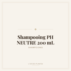 Shampooing PH NEUTRE 200 mL — Shampoings artisanaux