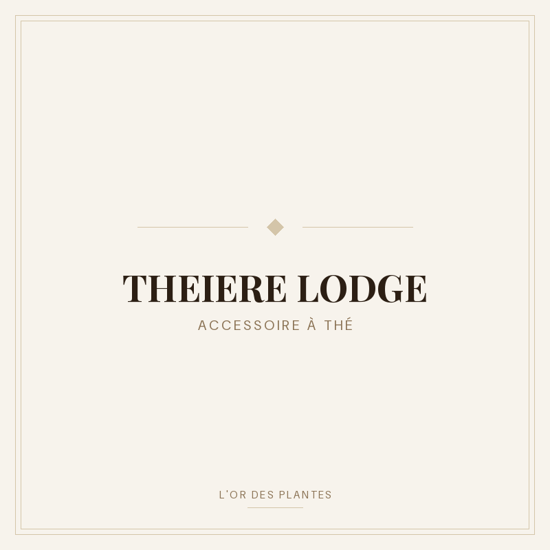 THEIERE LODGE — Accessoire à thé